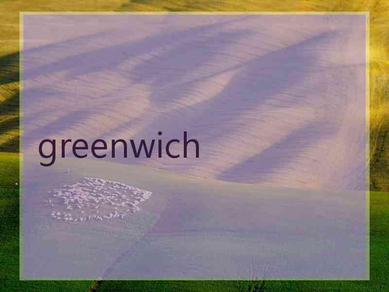 greenwich