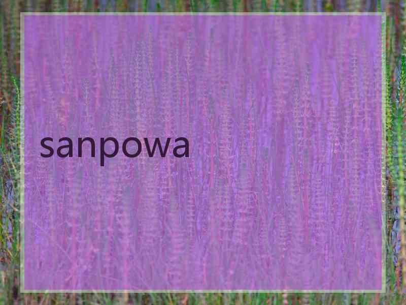 sanpowa