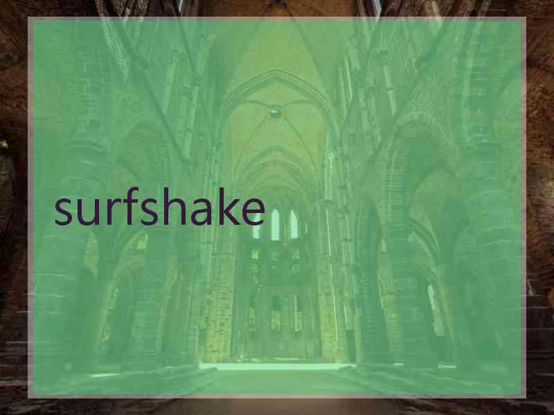 surfshake