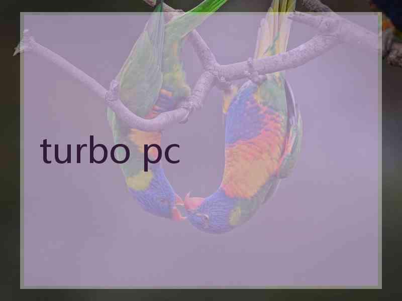 turbo pc