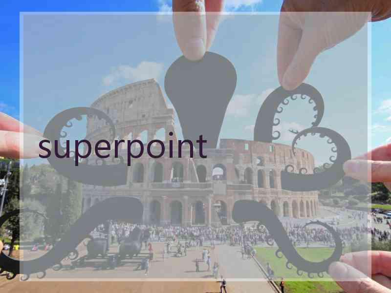 superpoint