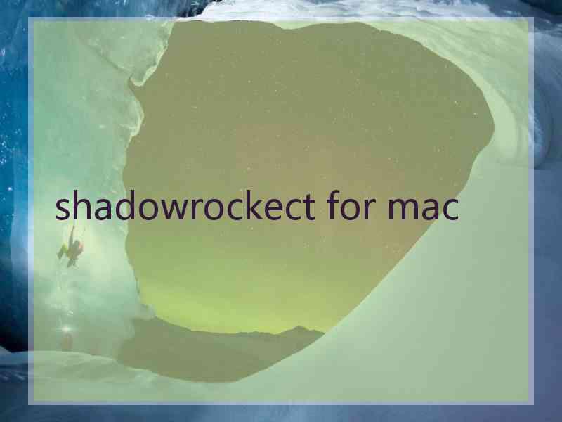 shadowrockect for mac